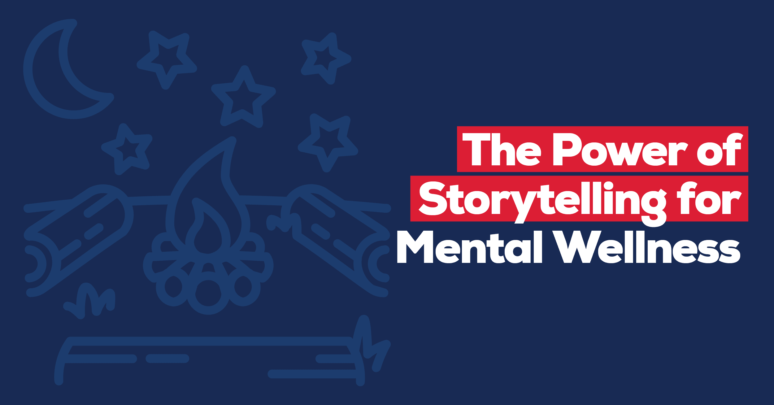 The Power of Storytelling for Mental Wellness Cover Image