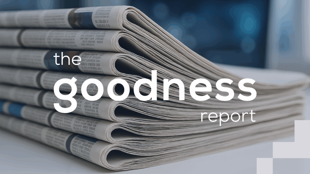 Goodness Report Linkedin Article Cover 8 scaled
