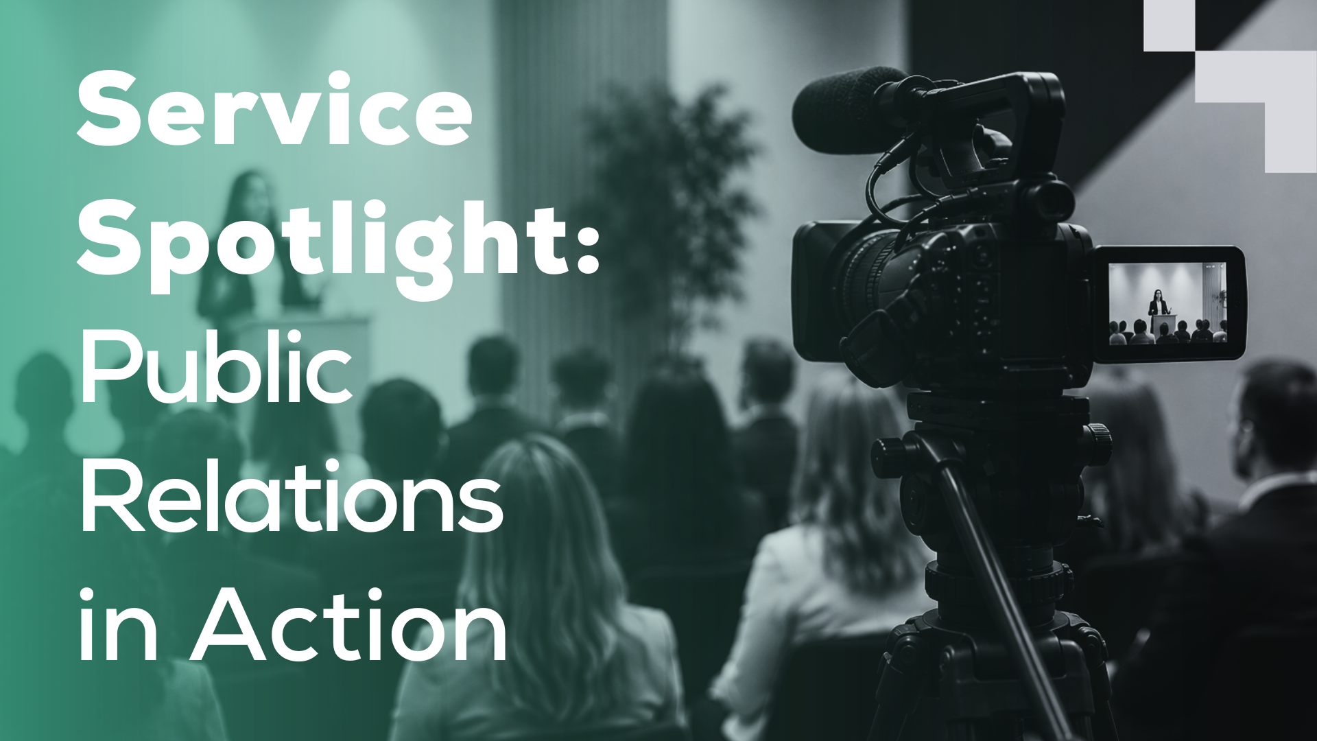 Service Spotlight: Public Relations in Action